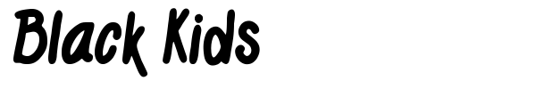 Black Kids font preview